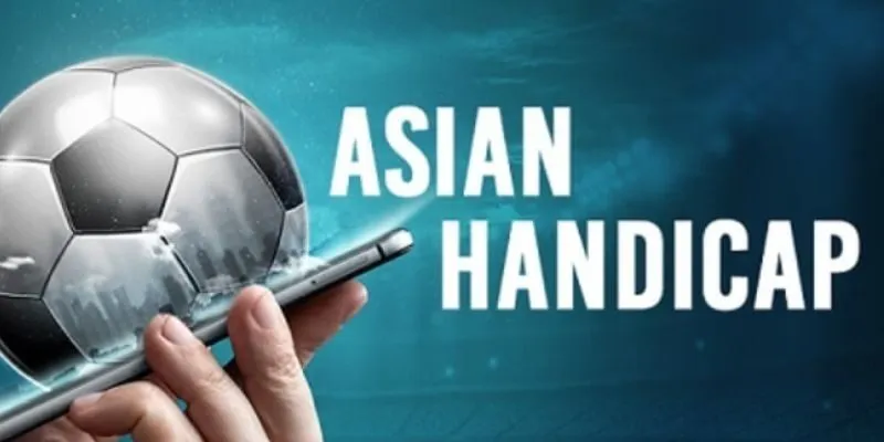 Cách tính thắng thua trong kèo handicap tại Bet168