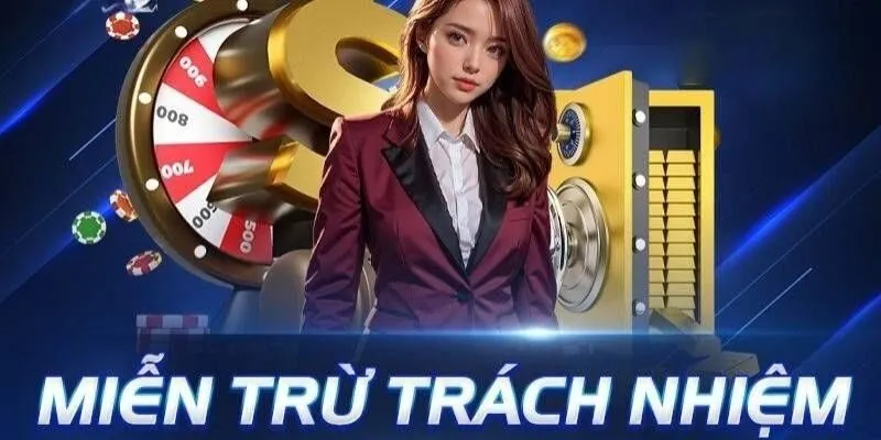 Tìm hiểu về ý nghĩa của chính sách miễn trừ trách nhiệm